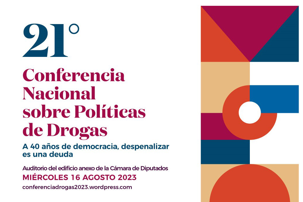 21º Conferencia Nacional sobre Políticas de Drogas